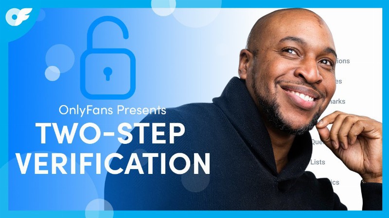 image 0 How To Add Two-step Verification On Onlyfans